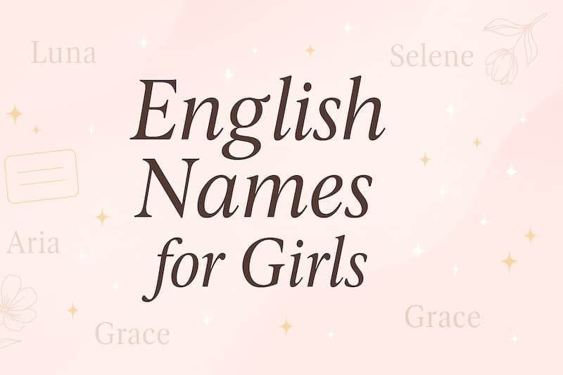 英語の女性名前100選|かわいい・かっこいい・意味が素敵な名前一覧