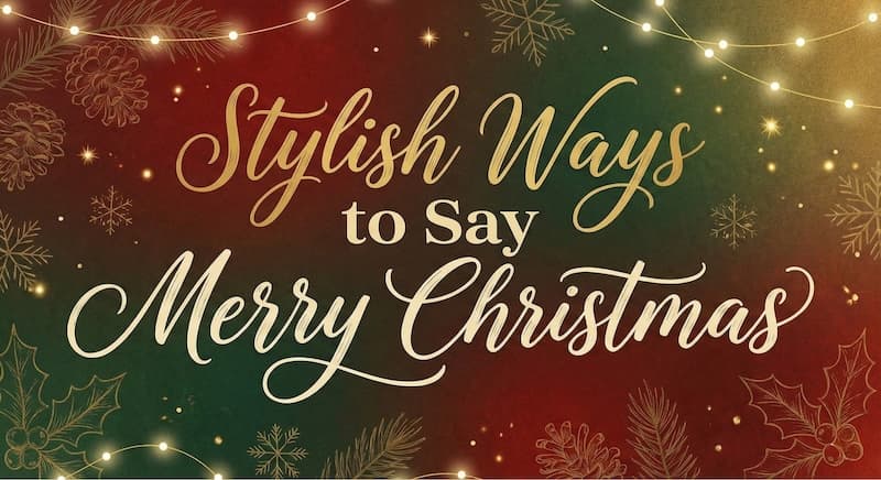 「メリークリスマス」を英語でおしゃれに伝えるハイセンスなメッセージ例文集